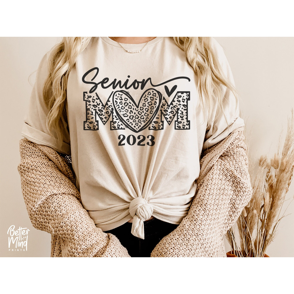 Senior Mom 2023 Svg, Cut File, Graduation - Graduate 2023 Svg, Senior Mom Shirt Svg, Senior Mom Leopard Heart Svg Files for Cricut - 3.jpg