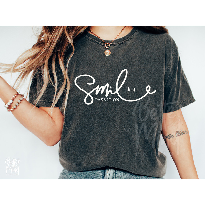Smile Svg, Smile Pass It On Svg, Be Kind Svg, Motivational Svg, Girly Svg, Inspirational, positive, Happy Face Eyes Design Digital Download - 4.jpg