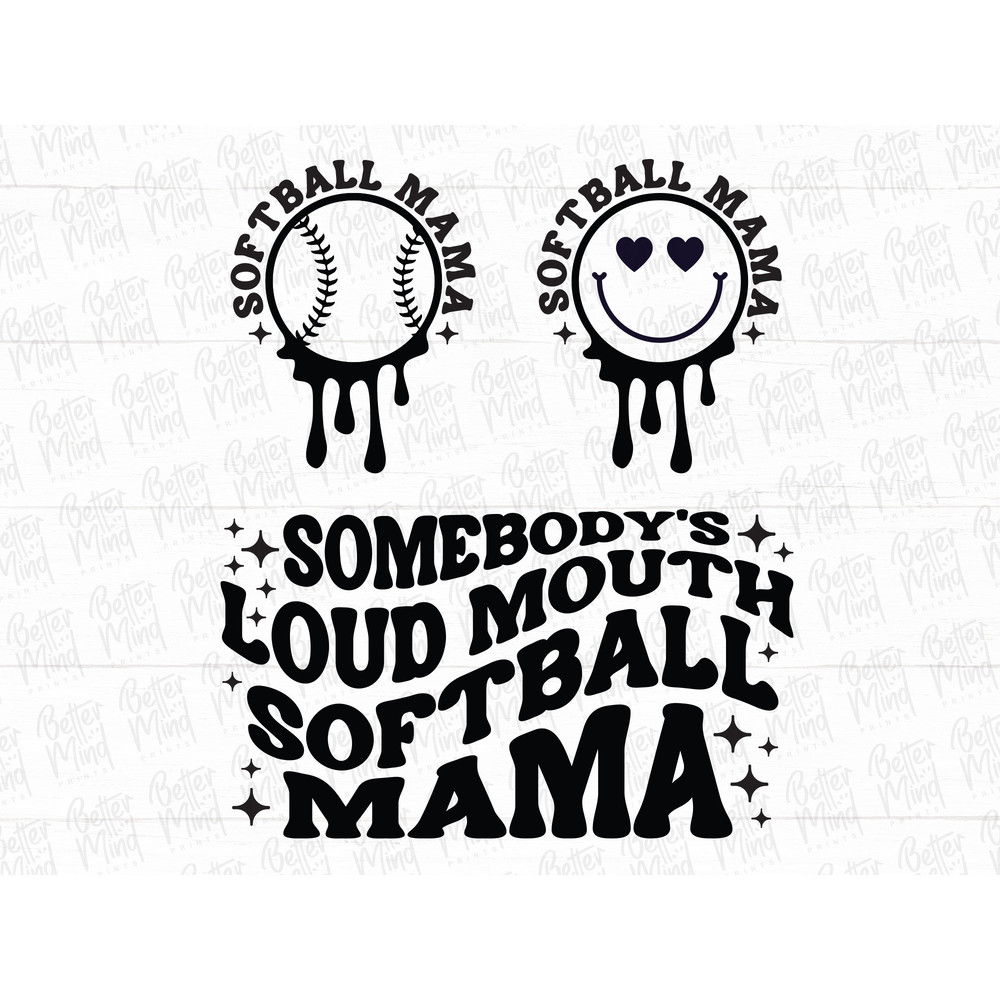 Somebody's Loud Mouth Softball Mama PNG SVG, Softball Mom Eps Dxf, Softball Funny Melting Svg for Cricut, Softball Lover Png, Trendy Png - 1.jpg