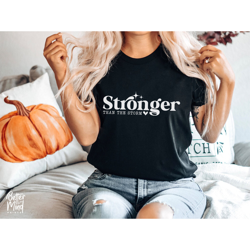 Stronger Than The Storm Svg, Inspirational Svg, Inspirational Quotes Svg, Positive Quote Svg, Motivational Svg, SVG Cut File Cricut - 3.jpg
