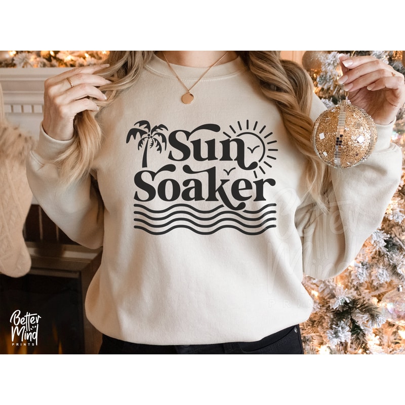 Sun Soaker svg, Vacation svg, Summertime svg, Beach svg, Hello Summer Svg, Beach Please Svg, Beach Life Svg, Summer Quote Svg, Sunkissed Svg - 4.jpg