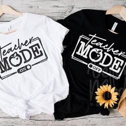 teacher mode on svg - teacher mode off svg - cricut - silhouette - teacher svg file -