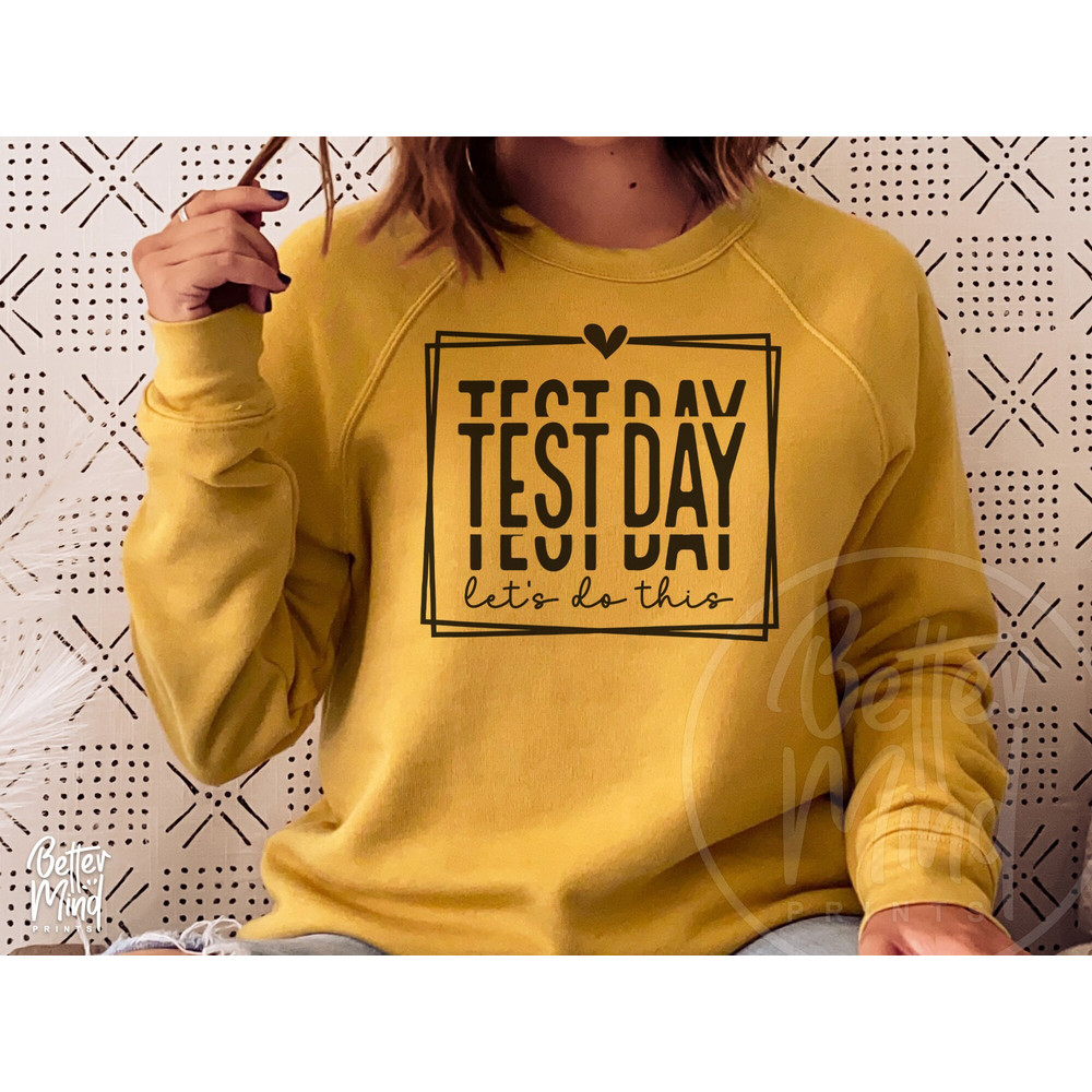 Test Day SVG PNG, Lets Do This Svg, School test day Svg, School Shirt Svg, Graduation Svg, Teacher Testing Png, Svg files for Cricut - 2.jpg