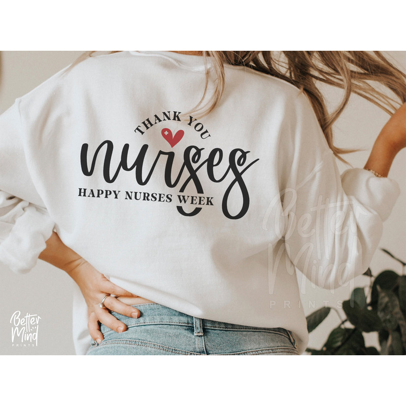 Thank You Nurses Happy Nurses Week SVG PNG, Nurse Life Svg, Nurse Shirt Svg, Healthcare Workers Svg, svg pdf png and dfx cutting files - 3.jpg