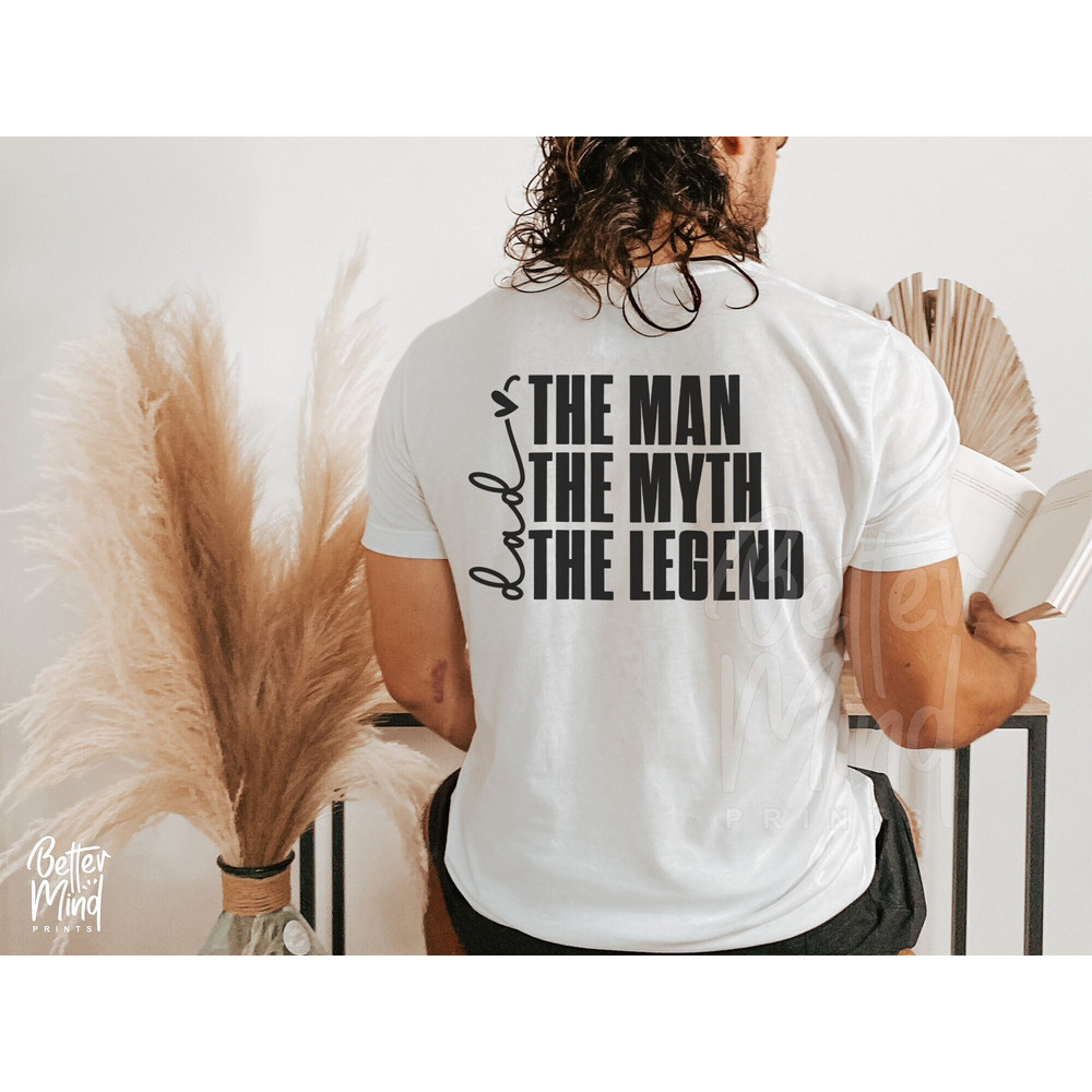 The Man The Myth The Legend SVG, Fathers Day Svg, Dad Svg, Dad Quote SVG, Father Svg, Best dad ever Svg, PNG Sublimation Cut Files Cricut - 1.jpg