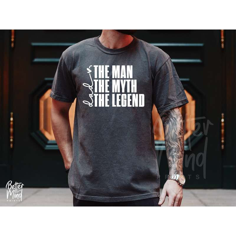 The Man The Myth The Legend SVG, Fathers Day Svg, Dad Svg, Dad Quote SVG, Father Svg, Best dad ever Svg, PNG Sublimation Cut Files Cricut - 2.jpg