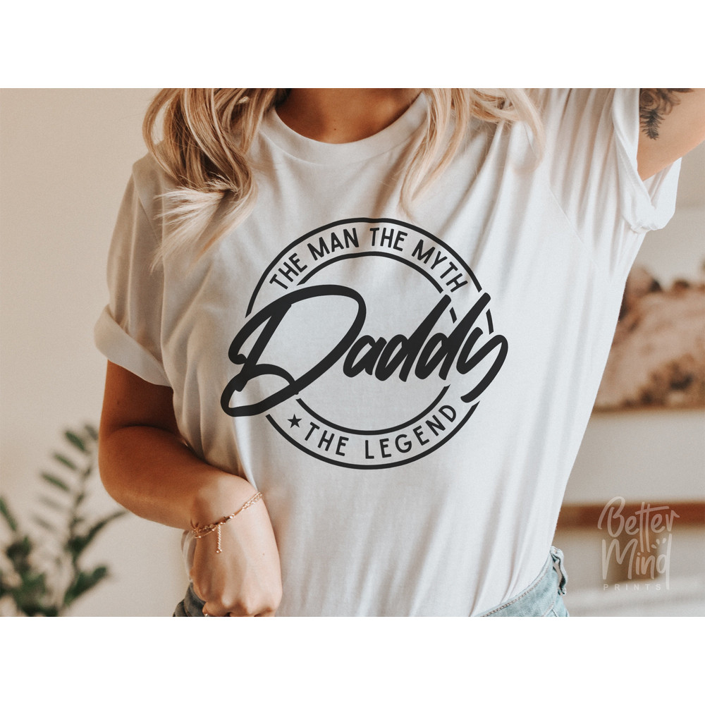 The Man The Myth The Legend SVG PNG, Father's Day SVG, Dad Svg, Dad Quote Svg, Dad Svg Designs, Best Dad Ever Svg Cricut Instant Download - 3.jpg