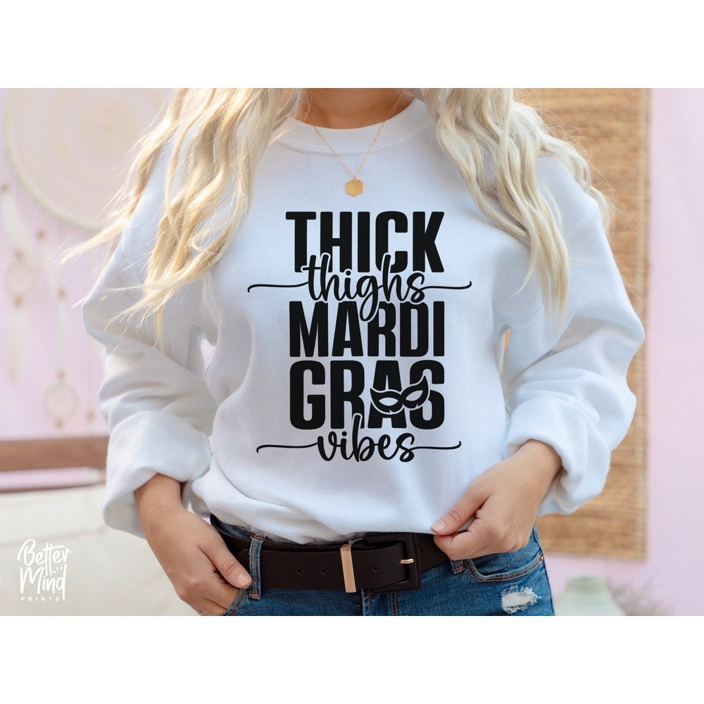 Thick Thighs Mardi Gras Vibes SVG PNG PDF Mardi Gras Svg Mardi Gras Shirt Louisiana Svg Nola Shirt Fat Tuesday Instant Download - 1.jpg