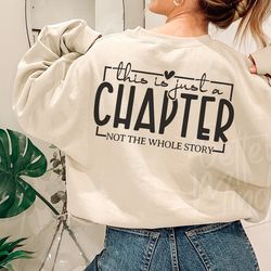 this is just a chapter not the whole story svg png, mental health svg, positive svg,