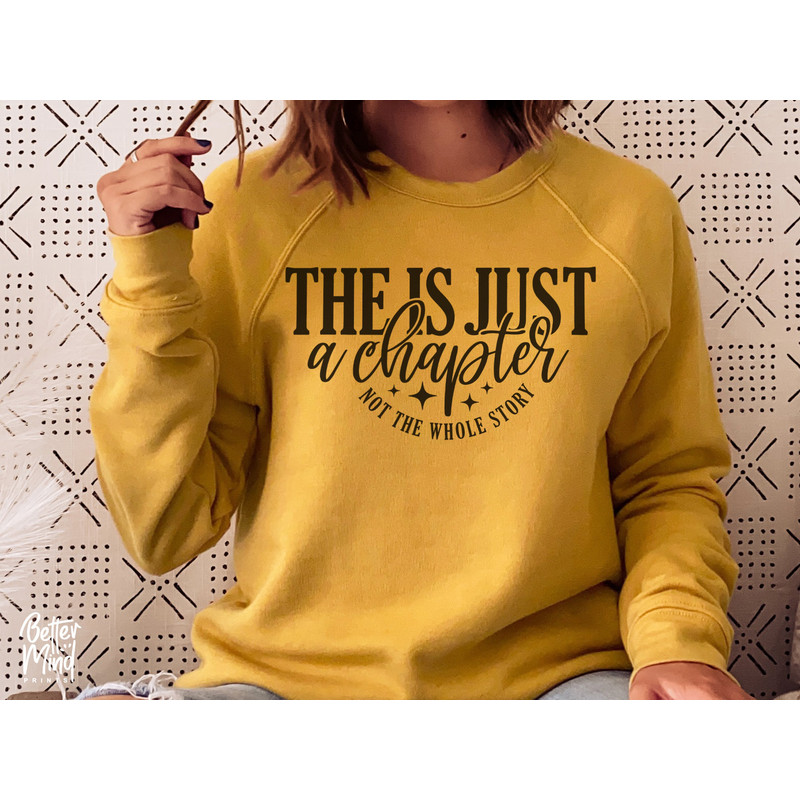 This Is Just A Chapter Not The Whole Story SVG PNG, Tshirt Quote Svg, Mom Life Svg, Strong Women Svg, Positive Svg, Inspirational Svg - 2.jpg