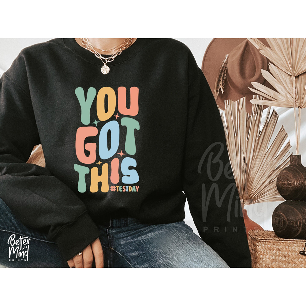 You Got This SVG, Testing Svg, Positive Svg, Testing Squad Svg, Teacher Shirt Svg, Testing Coordinator Svg, Test Day PNG, Test Day SVG - 3.jpg
