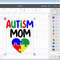 Autism MOM SVG 2.jpg