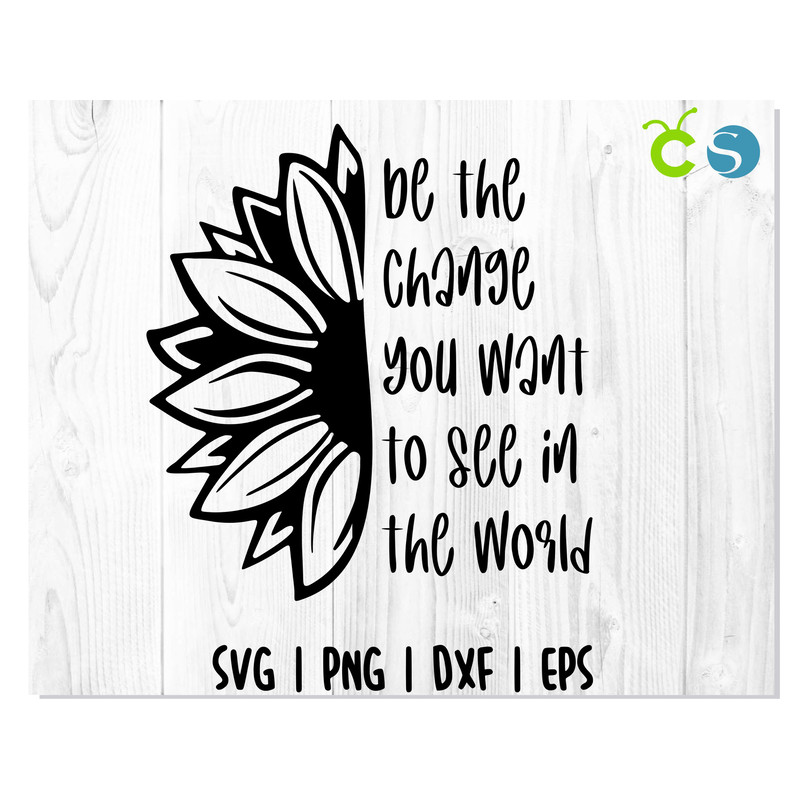 Be the change you want 1.jpg