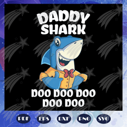 daddy shark doo doo doo svg, shark svg, shark lover svg, daddy shark svg, baby shark svg, gift for him svg, gift for pap