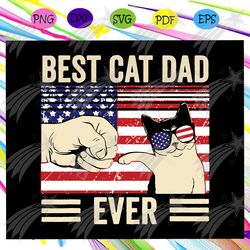 best cat dad ever svg, cat dad american flag svg, cat dad vintage svg, father vintage gift, fathers day svg, cat svg, ca