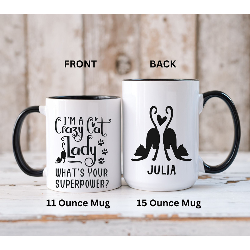 Custom Cat Mug Crazy Cat Lady Mug Funny Cat Mug Cute Cat Mug Cat Coffee Mug Cat Mom Mug Cat Lover Gift Cat Owner Gift Black Cat Mug Cat Cup - 1.jpg