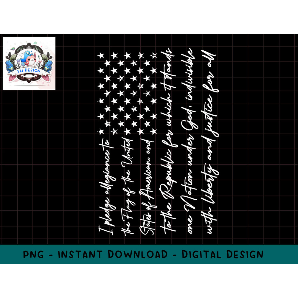I Pledge of Allegiance the Flag of the United States of USA png, sublimation.jpg