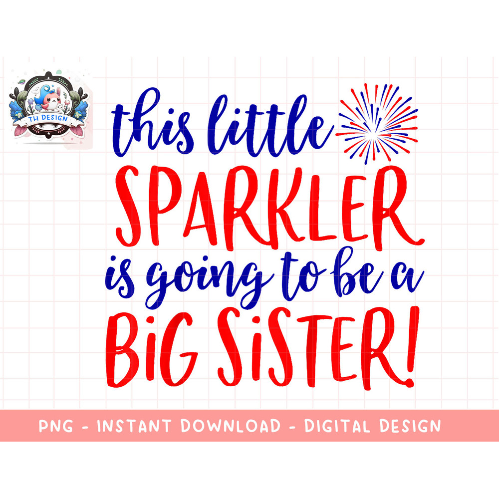 Kids Big Sister Sparkler 4th of July Pregnancy Announcement Shirt copy.jpg