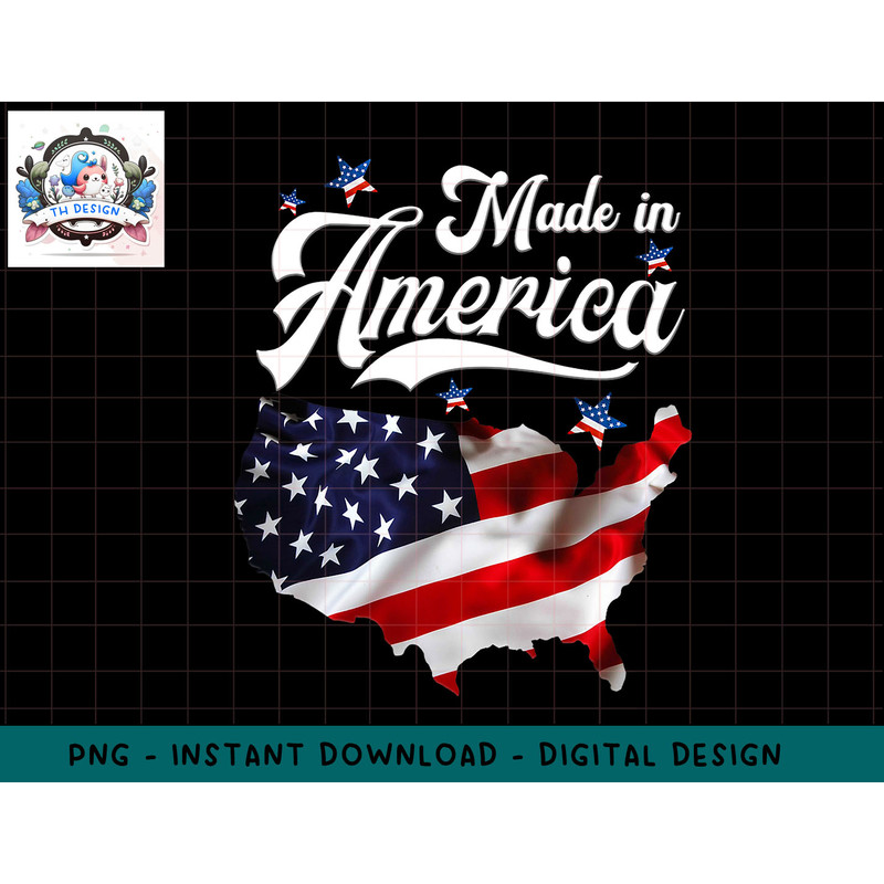 Made In America - Patriotic American Flag 4th of July png, sublimation.jpg