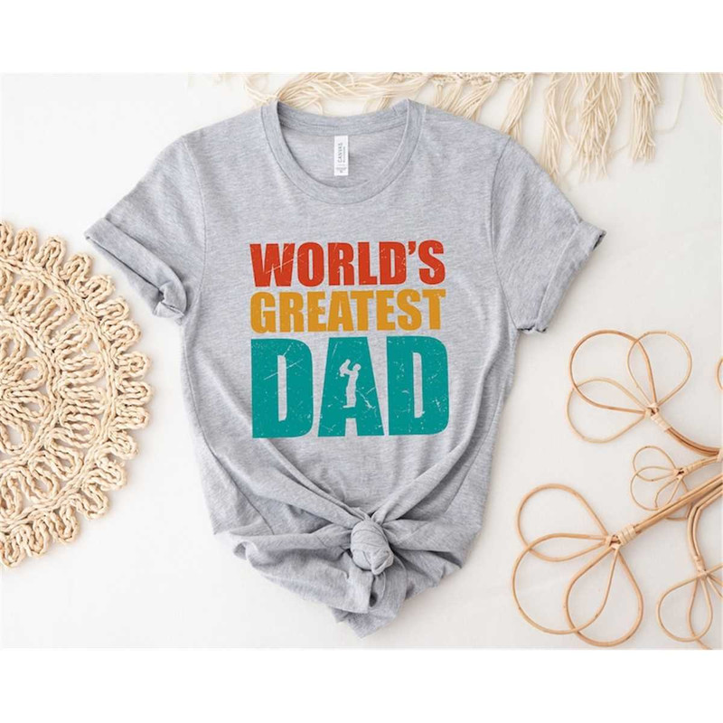 MR-562023113717-worlds-greatest-dad-shirt-great-dad-shirt-new-dad-image-1.jpg