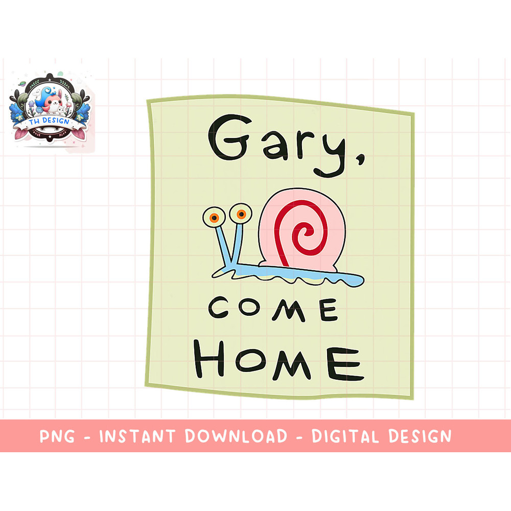 Mademark x SpongeBob SquarePants - Gary the Snail - Come Home png, sublimation.jpg