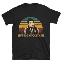 that's so hypocritical harold and kumar shirt, harold and kumar t shirt, harold and kumar tshirt