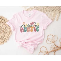 auntie shirt, floral auntie shirt, auntie t-shirt, gift for mothers day, new auntie gift, wildflower auntie shirt, cool