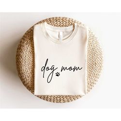 dog mom shirt, dog mom t-shirt, mothers day t-shirt, new dog mom gift, gift for mothers day, proud dog mama shirt, love