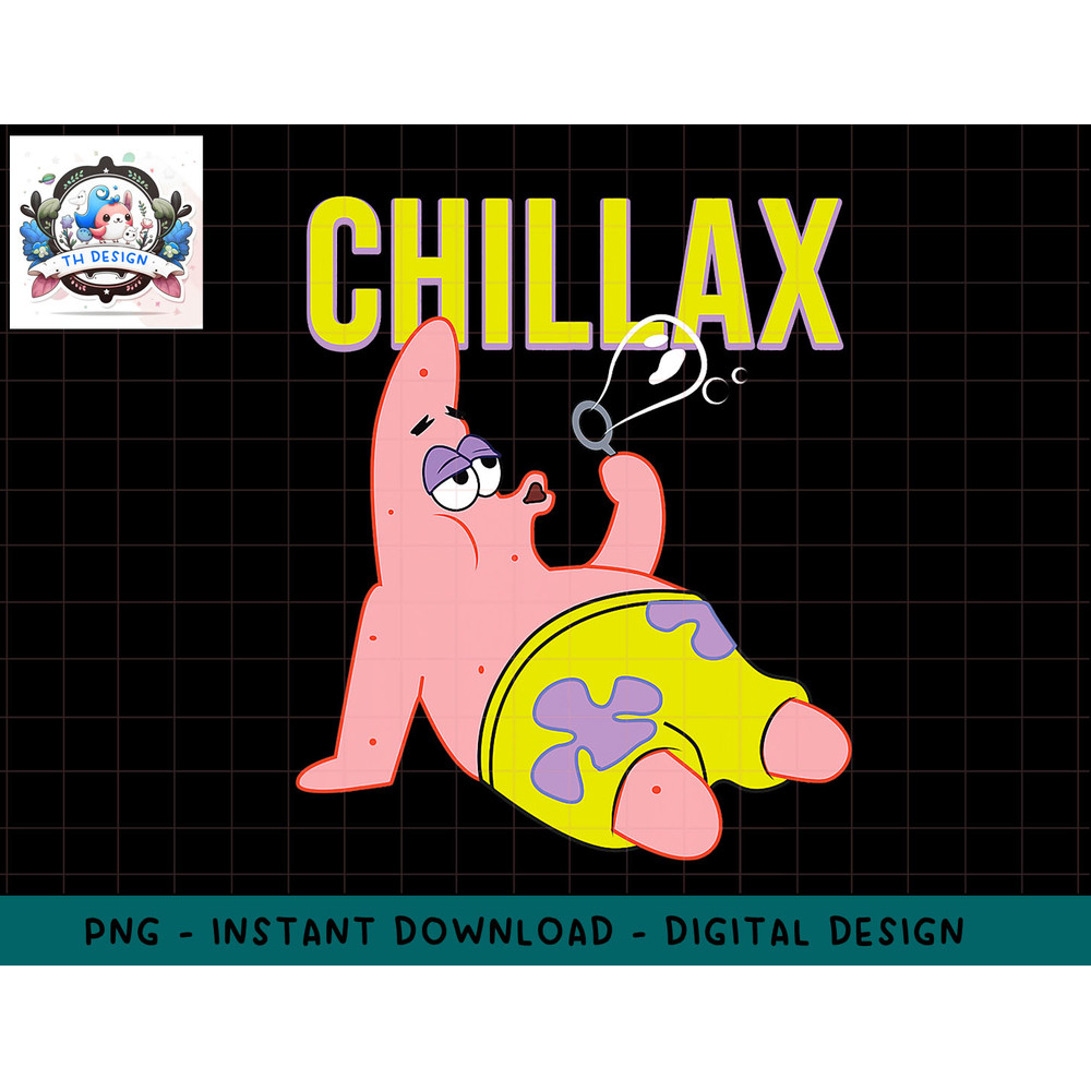 Mademark x SpongeBob SquarePants - Patrick Star - Chillax png, sublimation.jpg