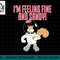 Mademark x SpongeBob SquarePants - Sandy Cheeks - Im Feeling Fine and Sandy! png, sublimation.jpg