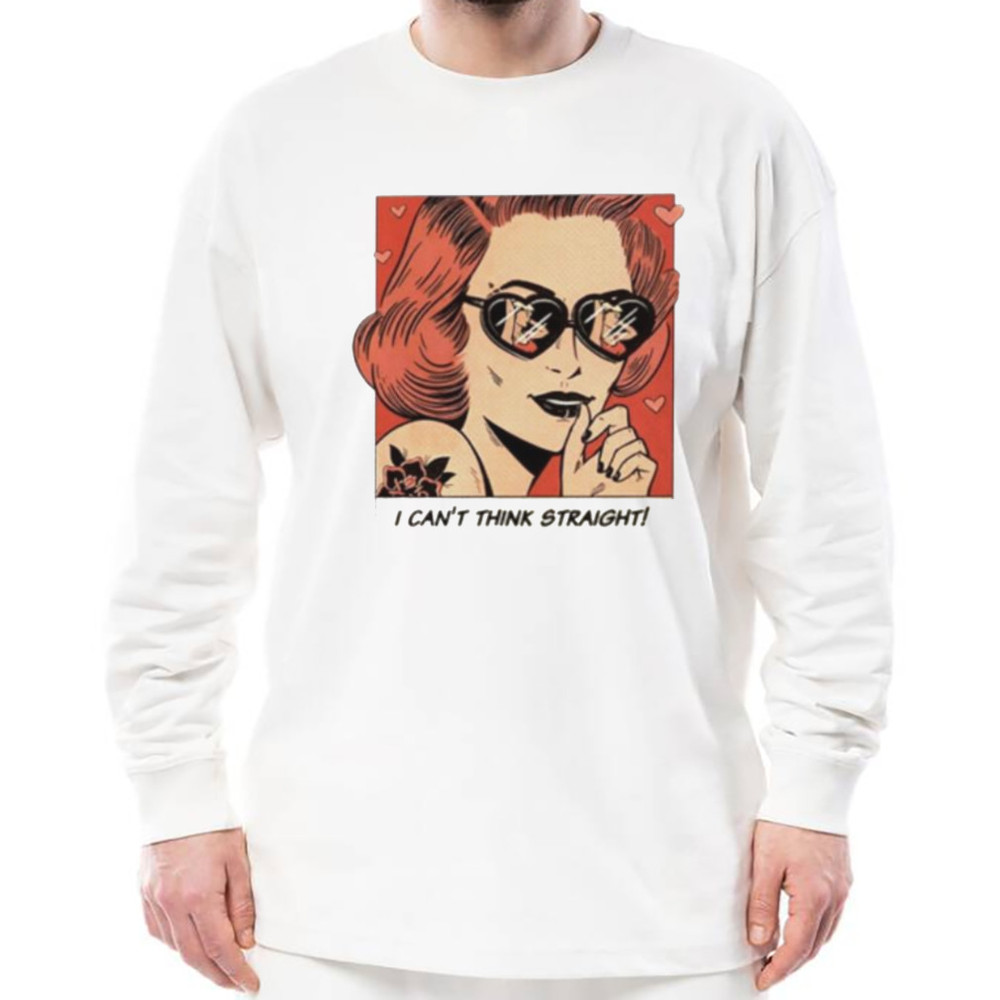 I Can't think straigh shirt, Unisex Clothing, Shirt for Men Women, Graphic Design, Unisex Shirt