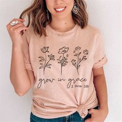 grow in grace shirt, grow through what you go through, boho shirt, wildflower shirt, wildflowers tshirt, vintage t shirt