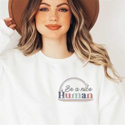 mental health sweatshirt, be a kind human, mental health matters, mental health, boho rainbow sweatshirt, lives matter