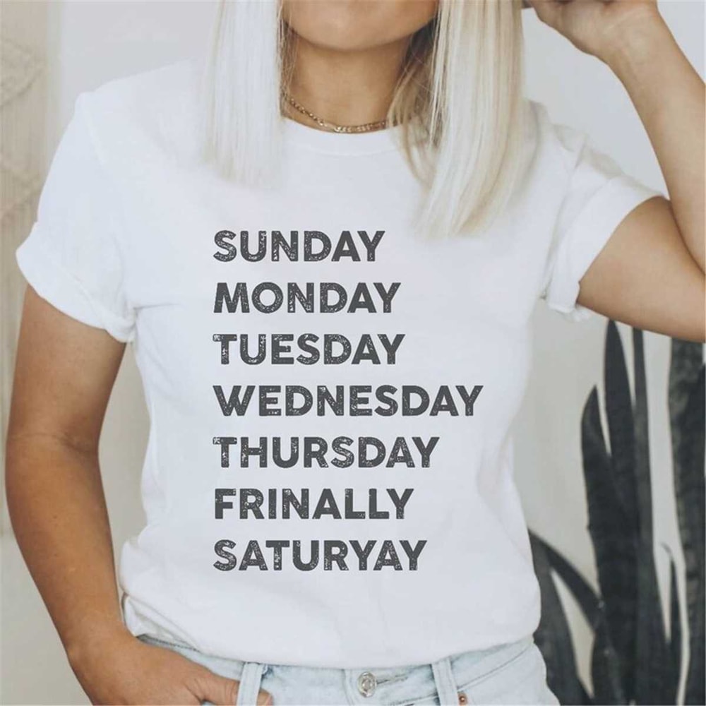 MR-562023153948-funny-days-of-the-week-shirt-for-teachers-hello-weekend-image-1.jpg