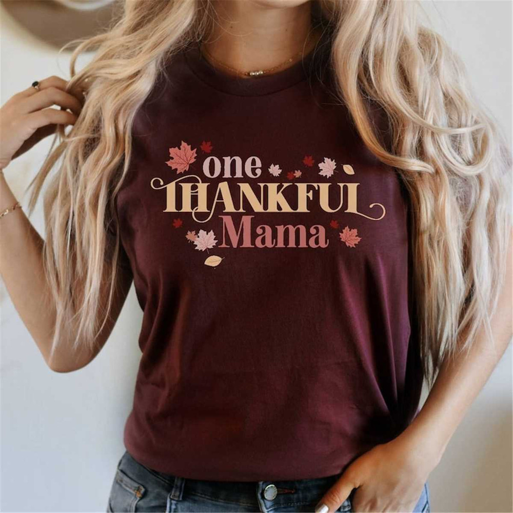 MR-562023154651-thankful-mama-shirt-thanksgiving-shirt-mama-thankful-shirt-image-1.jpg