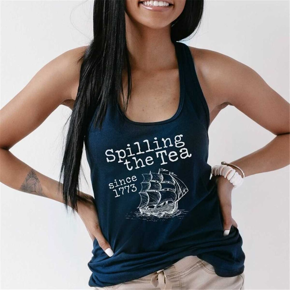 MR-56202316833-spilling-the-tea-tank-top-for-women-since-1773-funny-4th-of-image-1.jpg