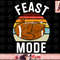 Feast Mode Football Turkey Day Funny Thanksgiving png, instant download.jpg