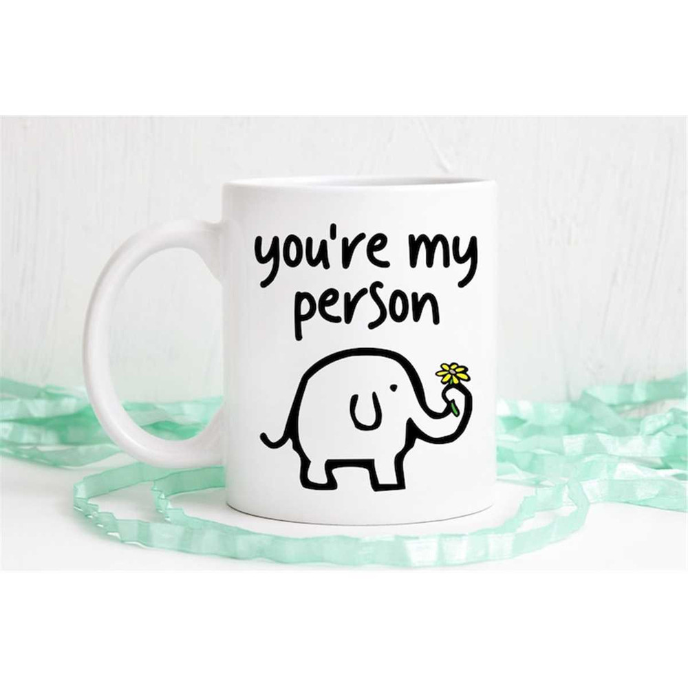 MR-562023172233-youre-my-person-elephant-mug-best-friend-mug-best-image-1.jpg