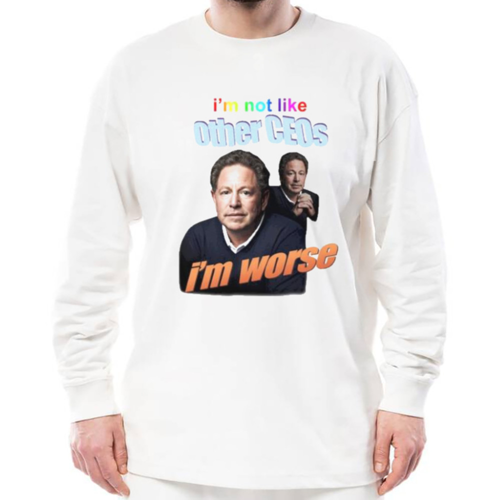 I'm Not Like Other Ceos I'm Worse Shirt, Unisex Clothing, Shirt For Men Women, Graphic Design, Unisex Shirt