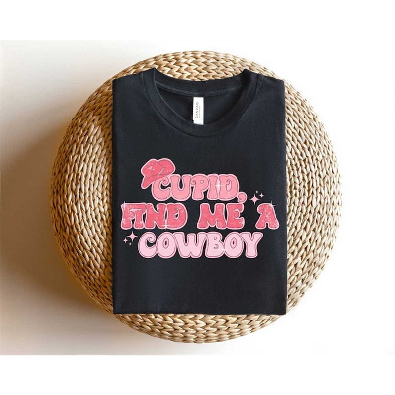 MR-562023225748-cupid-find-me-a-cowboyhowdy-valentines-daygift-for-cowgirls-image-1.jpg