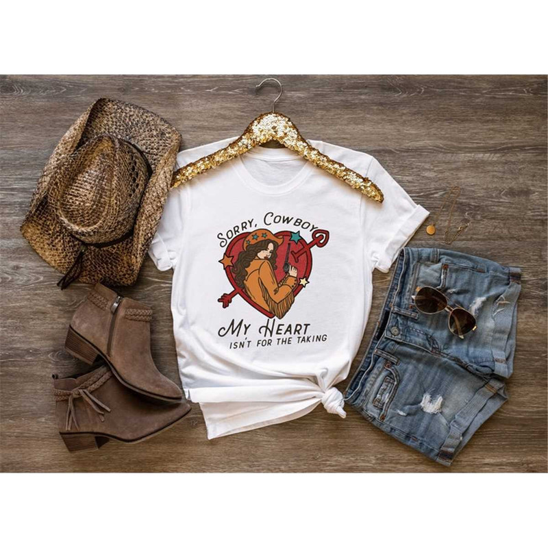 MR-56202323645-sorry-cowboy-my-heart-isnt-for-the-taking-shirtwestern-image-1.jpg