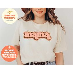 Mama Shirt, Mom Shirt, Mama T-Shirt, Cute Mom Shirt, Mom T shirt, Mommy Shirt, Mom gift, Mother's Day Gift, Mom Life Shi