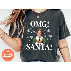santa omg i know him shirt, santa claus sweater, christmas top tees, christmas gift, christmas movie tee, christmas stor