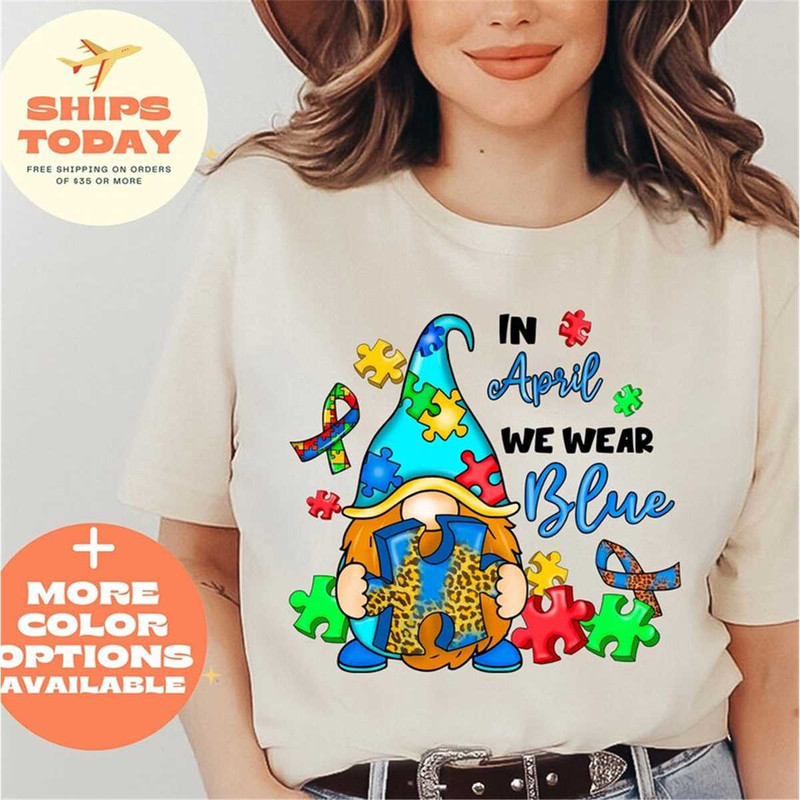MR-662023112926-autism-shirts-awareness-tshirt-in-april-we-wear-blue-autism-soft-cream.jpg