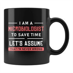 Microbiology Gift, Microbiology Mug, Microbiologist Gift, Microbiology Mug, Microbiology Quotes Mug, I'm A Microbiologis