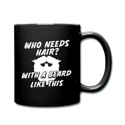 funny bald mug, gift for him, bald man mug, funny mug, funny gift mug, fathers day gift, bald gift ideas, bald mug, bear