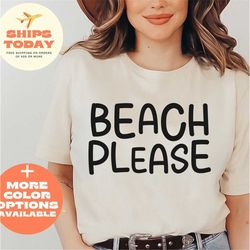 summer shirt, beach please shirt, beach shirts, wave shirt, beach shirt, beach trip shirt, cruise shirt, starfish shirt,