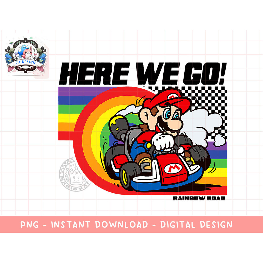 Mario Kart Pride Rainbow Road Here We Go png, sublimation.jpg