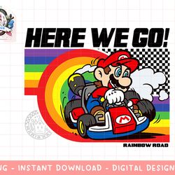 mario kart pride rainbow road here we go png, sublimation.jpg