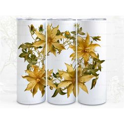 gold wreath flame lily digital art print, sublimation, straight skinny 20 oz tumbler wrap, fabrics, wall art, pod, insta